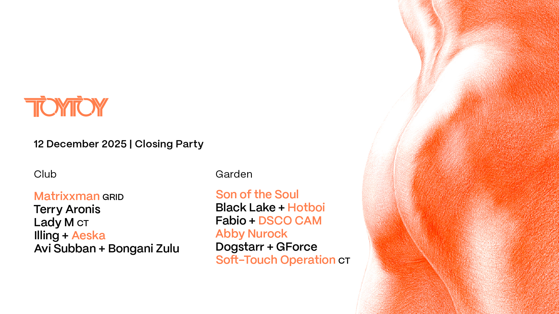 TOYTOY Closing 2025 ft. Matrixxman (TICKETS AVAILABLE AT THE DOOR)