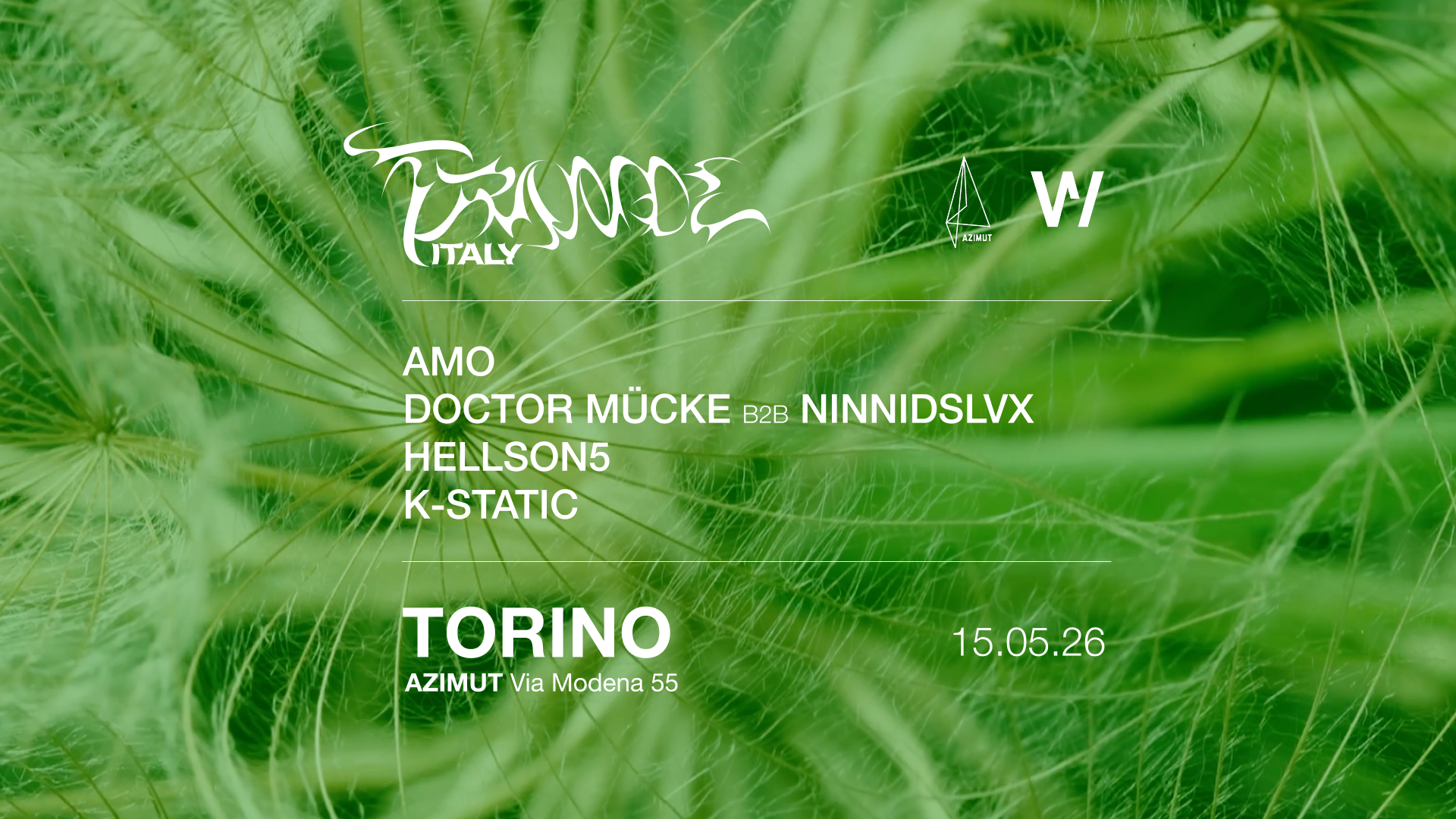 Trance Italy Turin Sesh: DOCTOR MÜCKE b2b ninnidslvx, Hellson5, K-Static at Azimut image