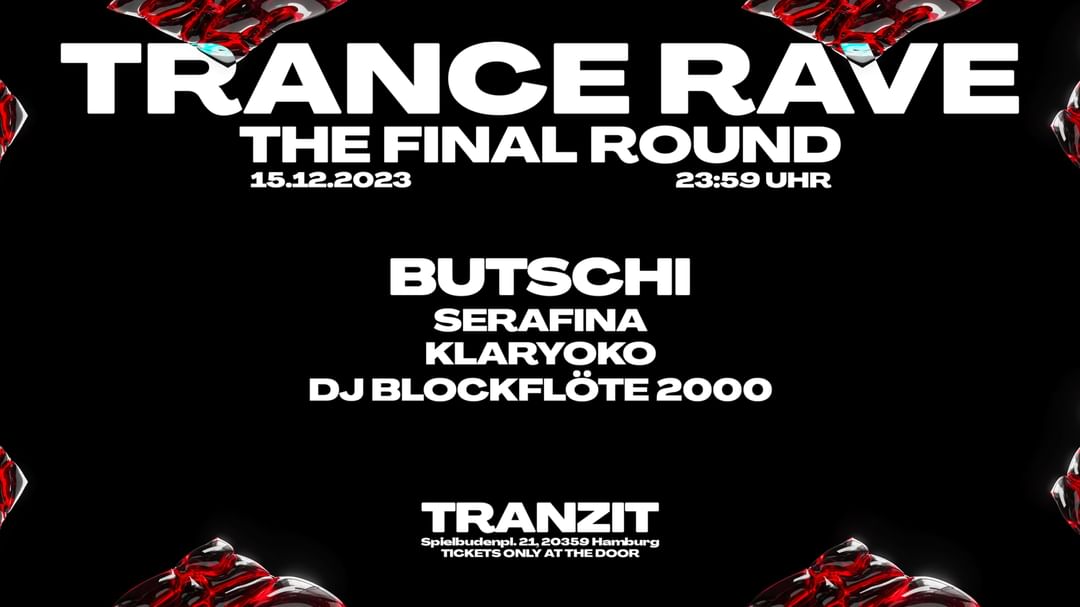 Trance Rave w/ Butschi, Serafina, Klaryoko, Dj Blockflöte 2000 - TRANZIT.  event cover