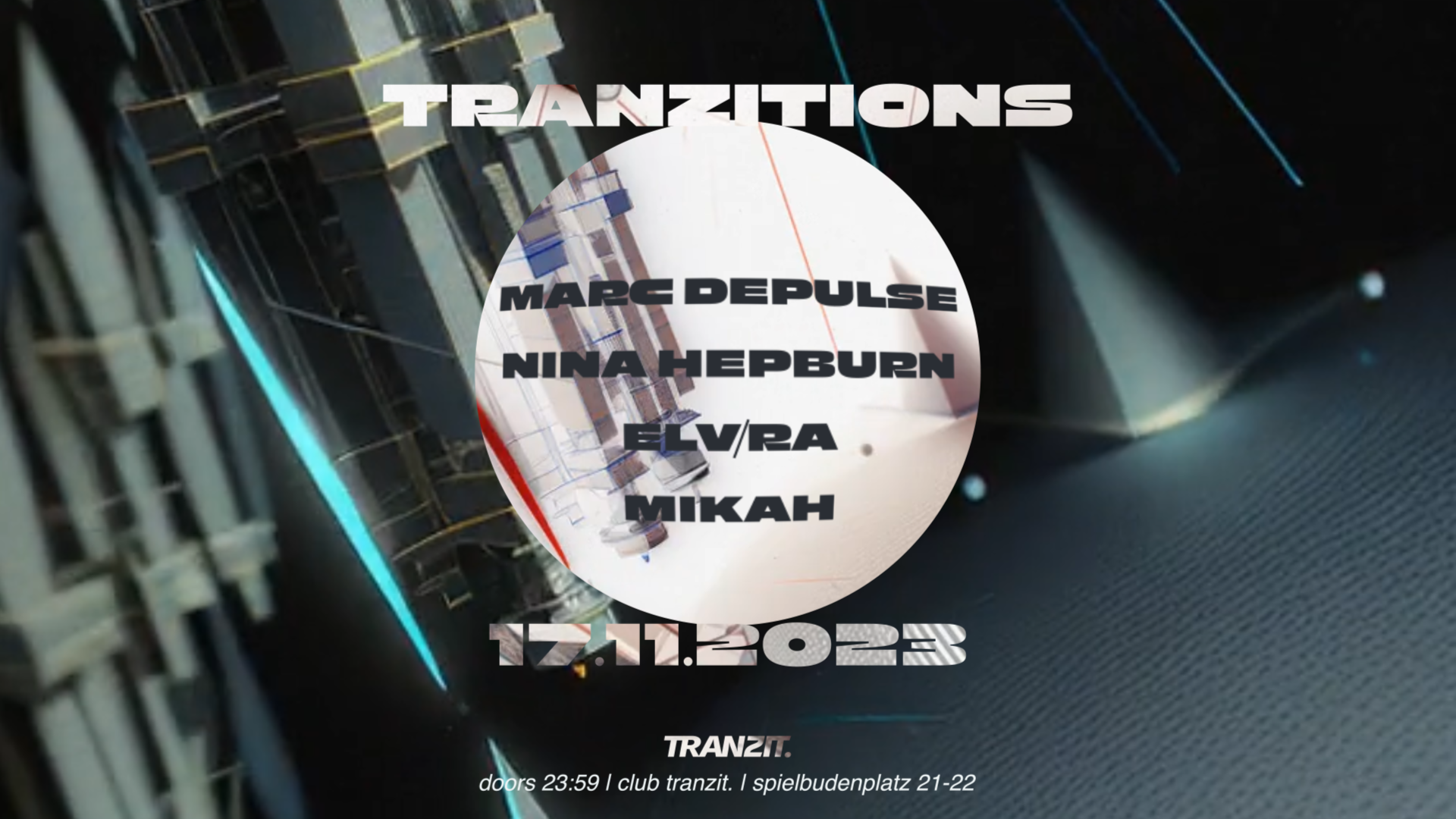 TRANZITIONS w/ Marc DePulse, Nina Hepburn, ELV/RA & Mikah - TRANZIT.  image