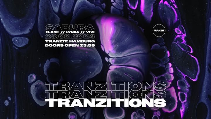 Cover for event: TRANZITIONS. w/ SABURA, ELANE, VIVI & LYNDA @ TRANZIT. 