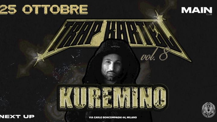 Cover for event: TRAP KARTEL Vol.8 | KUREMINO