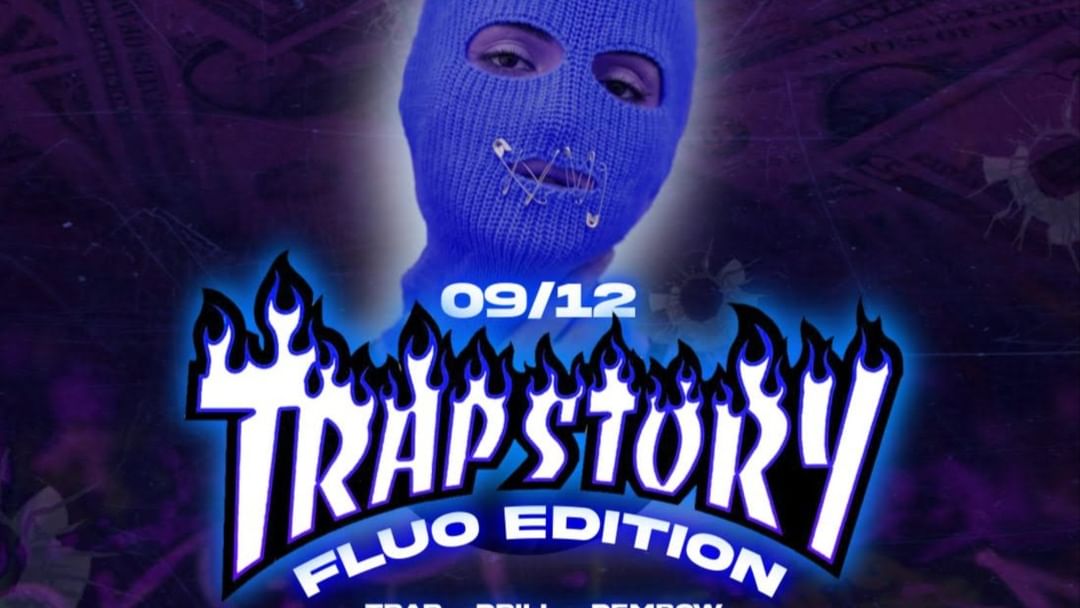 Cartel del evento TRAP STORY - ATTO II - FLUO EDITION