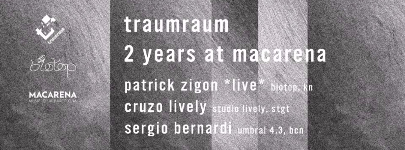 Traumraum - 2 years at Macarena image