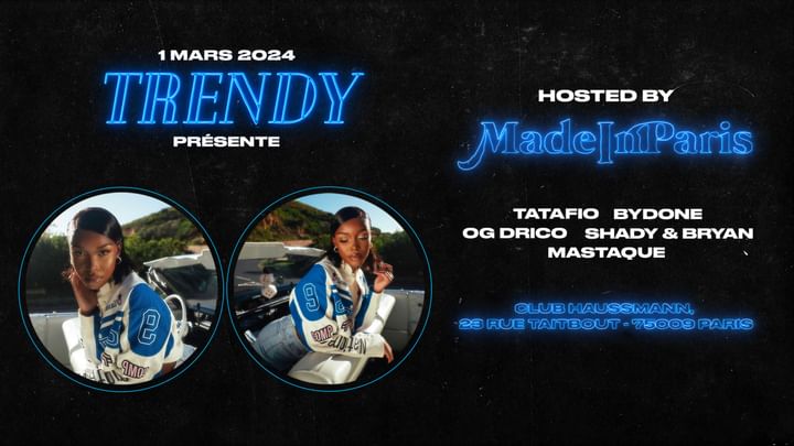 Cover for event: TRENDY •  CLUB HAUSSMANN •  1er MARS