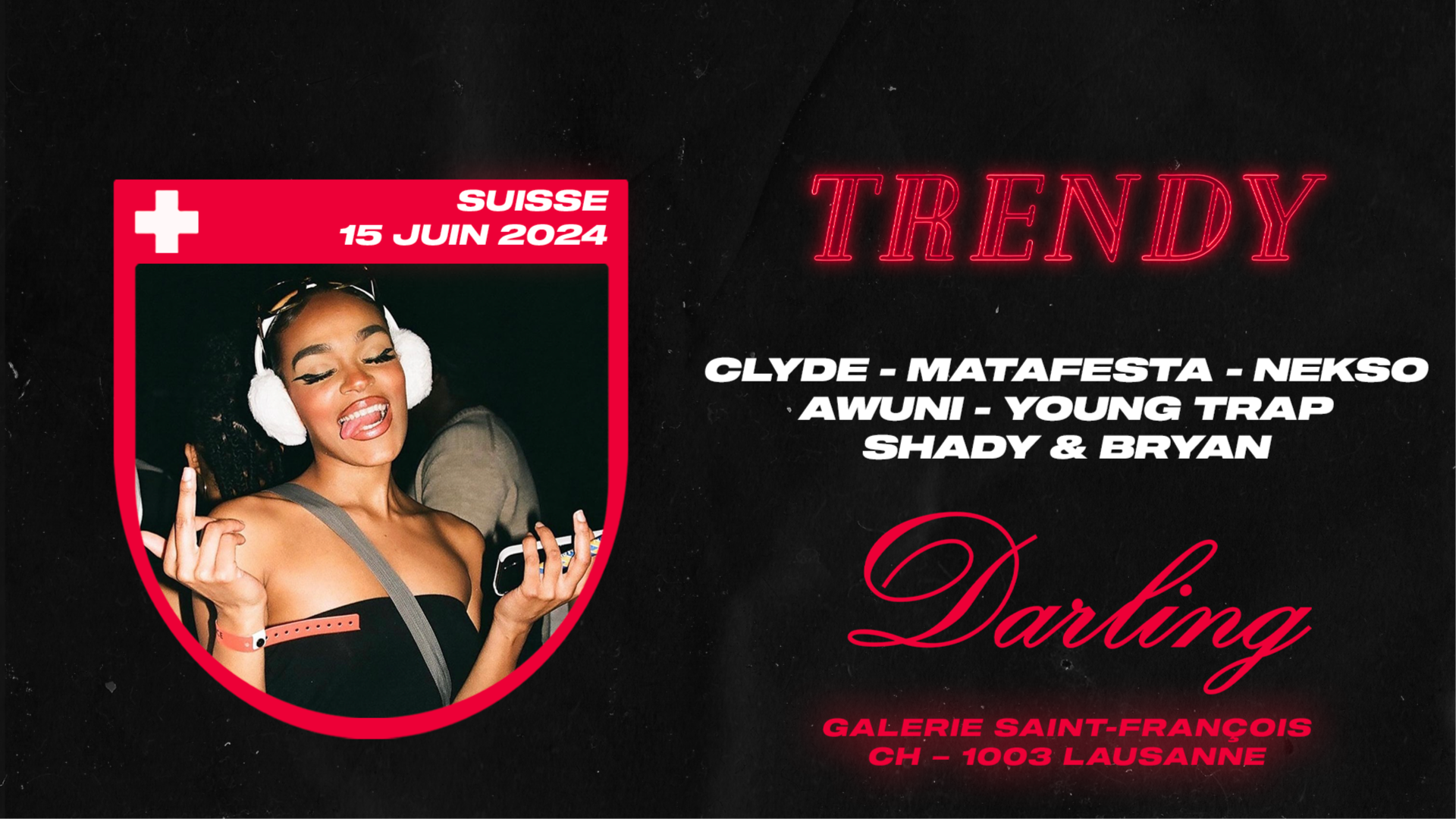 TRENDY • DARLING LAUSANNE • 15 JUIN • SUISSE image
