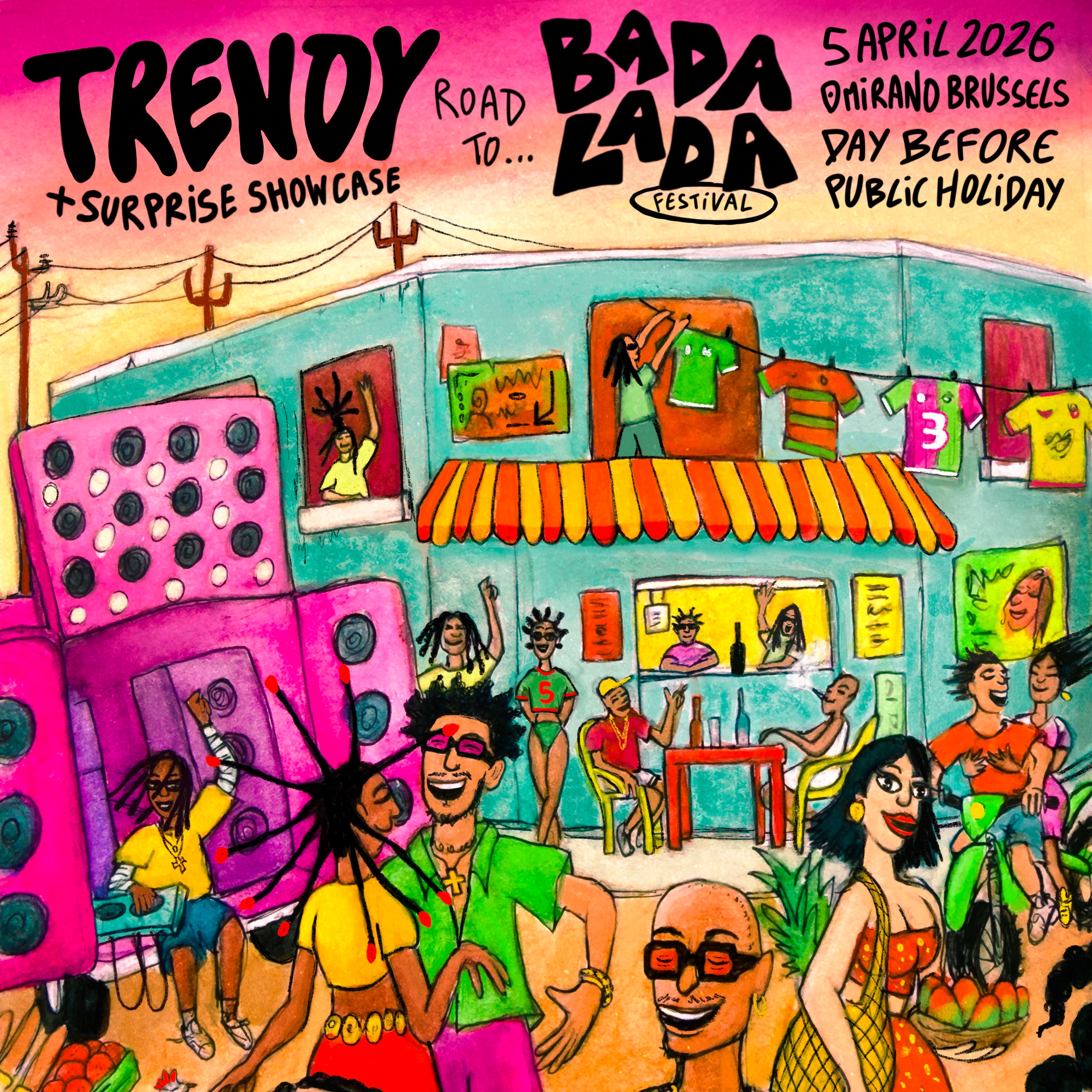 TRENDY x 1T1 • ROAD TO BADALADA FESTIVAL  • 5 APRIL  • DAY BEFORE PUBLIC HOLIDAY image
