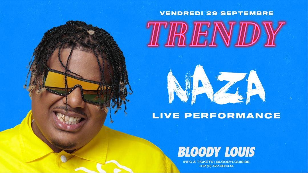 Cartell de l'esdeveniment TRENDY x NAZA  •  29 SEPTEMBRE  • BLOODY LOUIS