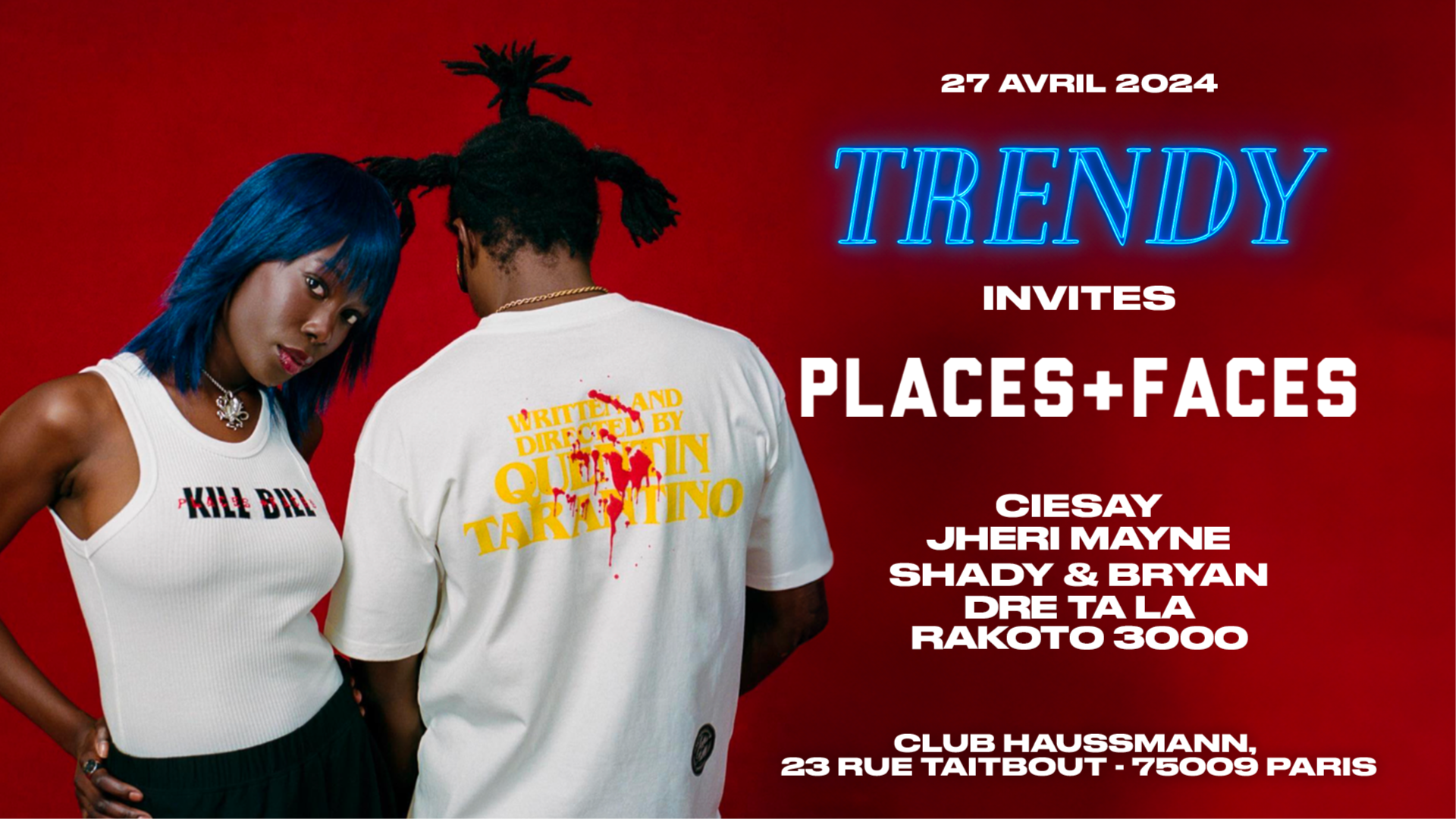 TRENDY x PLACES + FACES • CLUB HAUSSMANN • 27 APRIL image