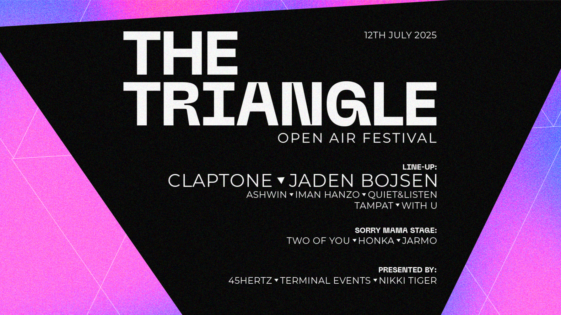 TRIANGLE OPEN AIR w/ CLAPTONE, JADEN BOJSEN + MORE image