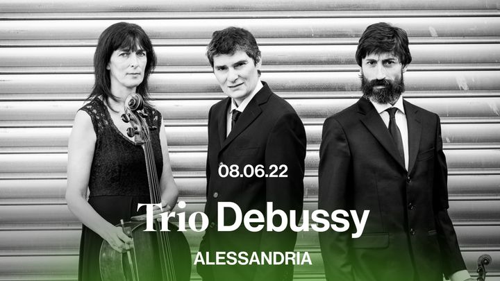 Cover for event: TRIO DEBUSSY | Monferrato Classica 2022