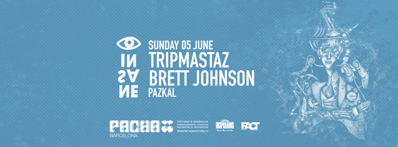 Tripmastaz & Brett Johnson presented by Insane image