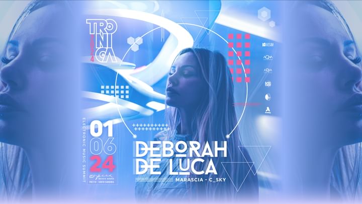 Cover for event: TRONIKA  / 1 GIUGNO  2024 / DEBORAH DE LUCA And Friends