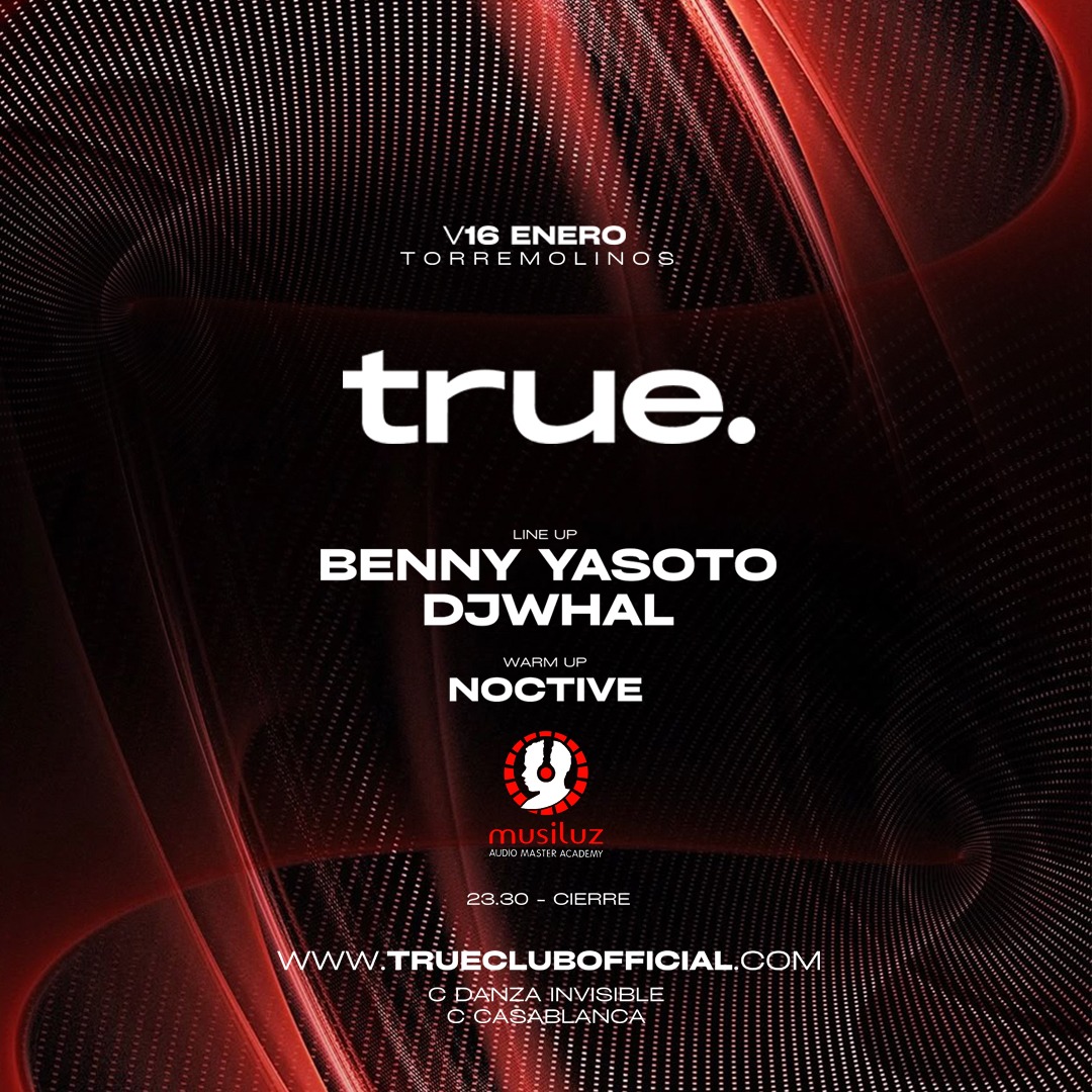TRUE CLUB PRESENTA A BENNY YASOTO, DJWHAL Y NOCTIVE image