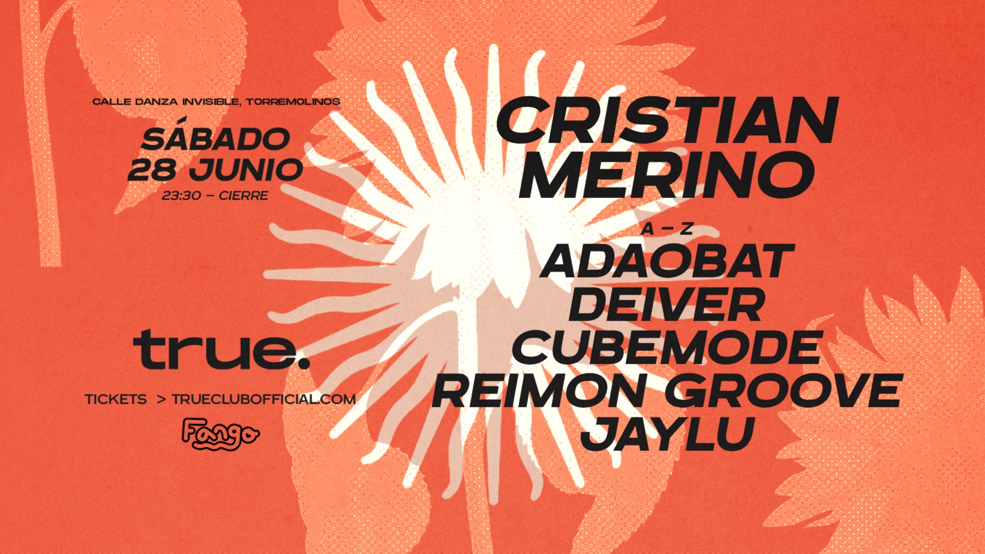 TRUE CLUB PRESENTA FANGO CON CRISTIAN MERINO, ADAOBAT, DEIVER, CUBEMODE, REIMON GROOVE Y JAYLU image