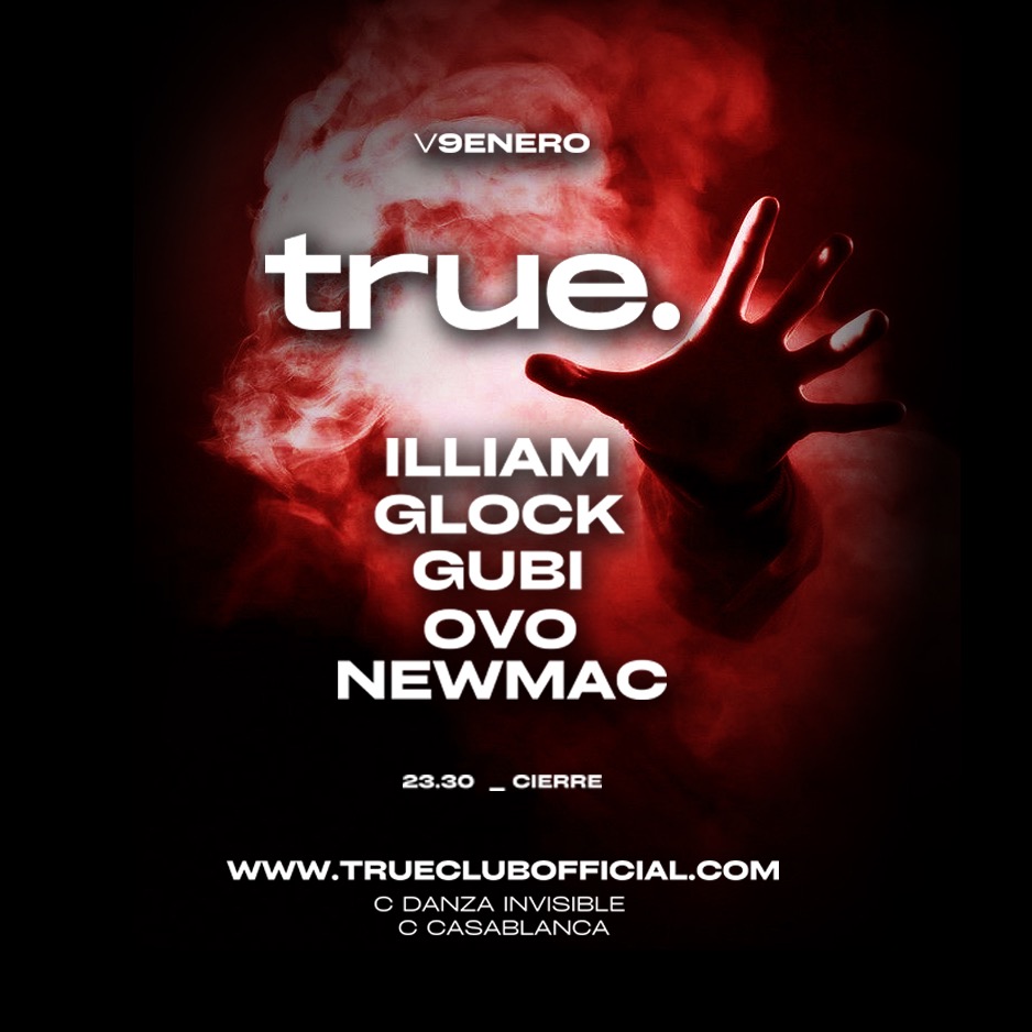 TRUE CLUB PRESENTA A ILLIAM, GLOCK, GUBI, OVO Y NEWMAC image