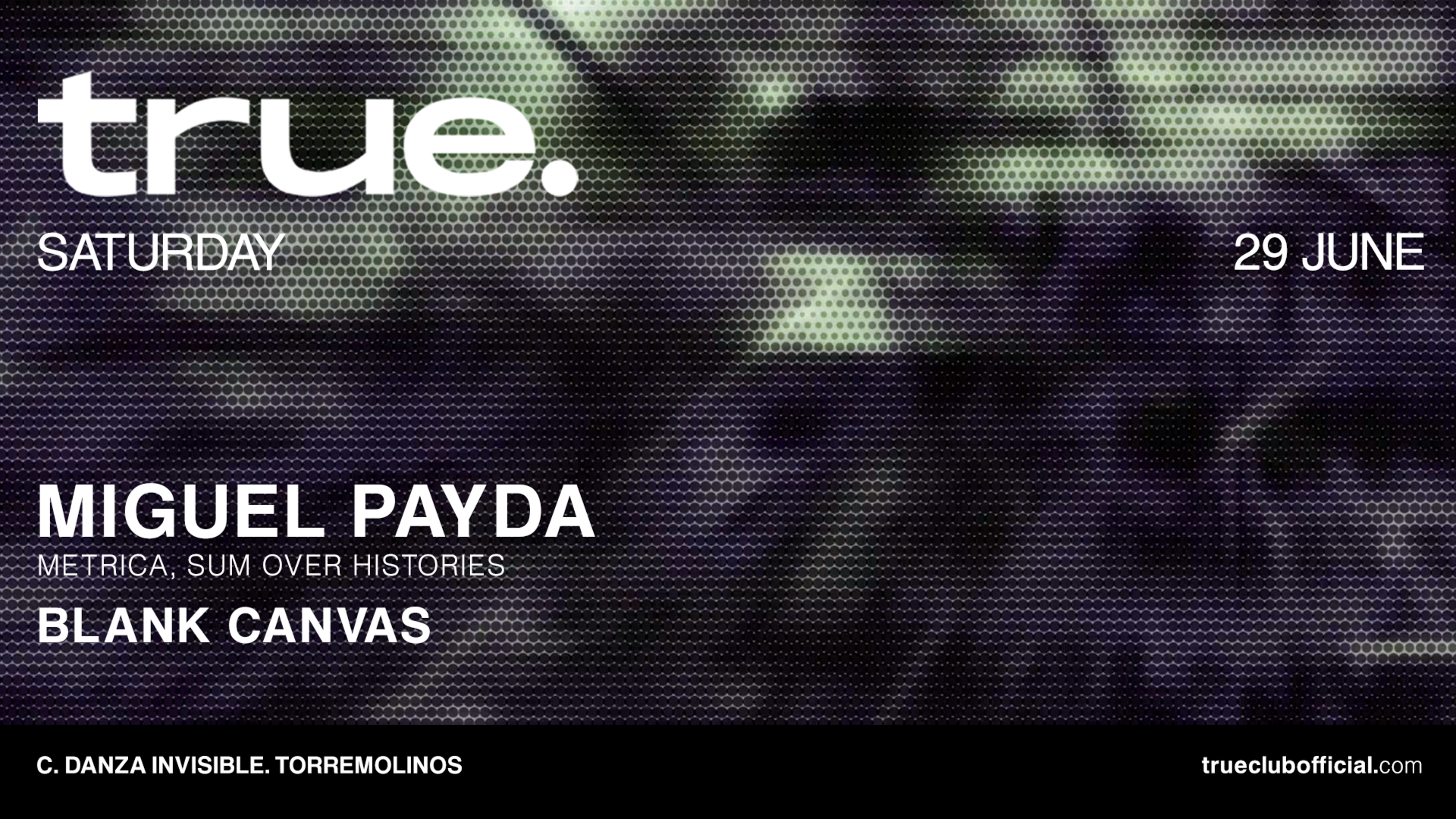 TRUE CLUB PRESENTA A MIGUEL PAYDA EXTENDED SET Y BLANK CANVAS image