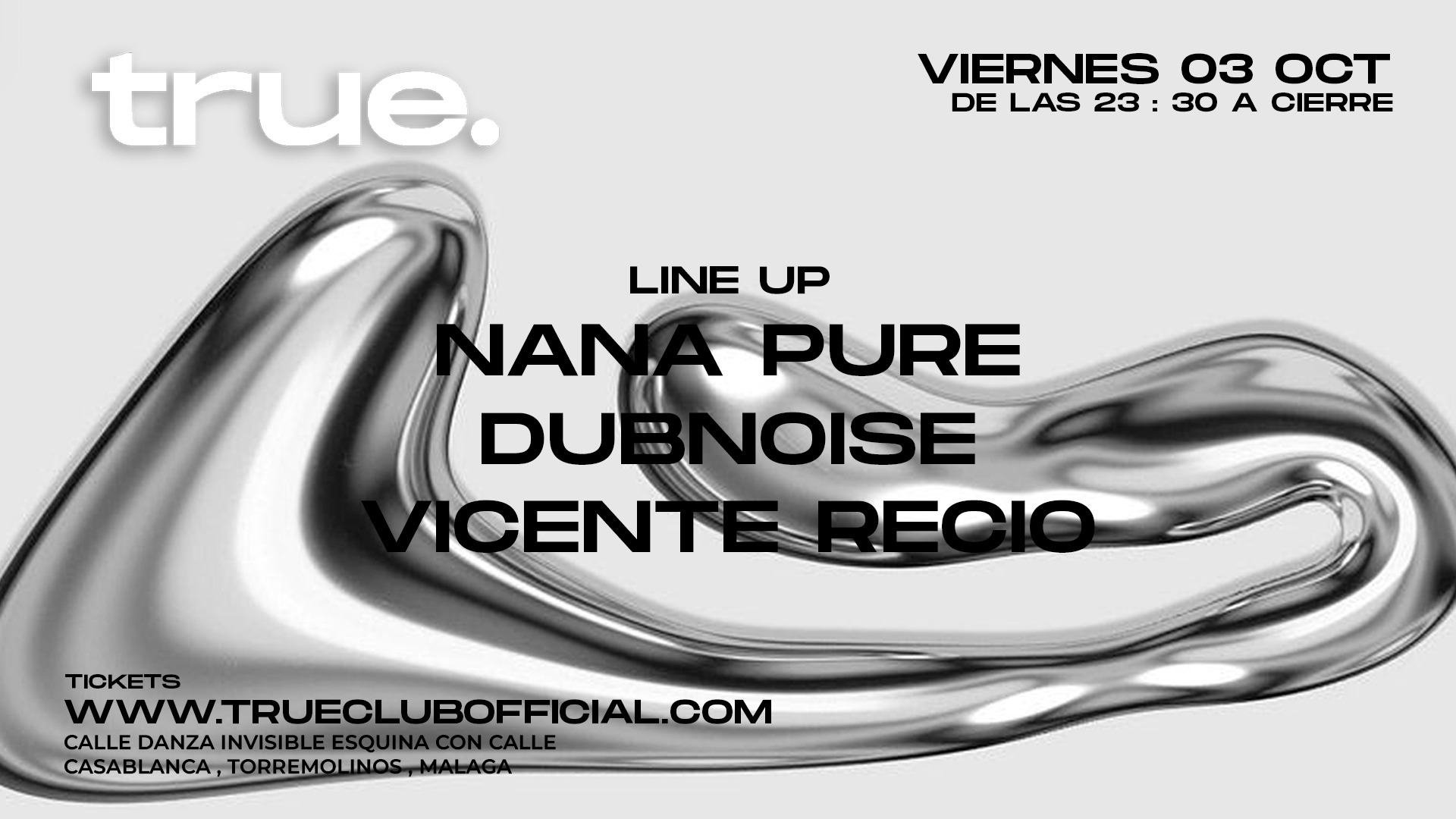 TRUE CLUB PRESENTA A NANA PURE, DUBNOISE Y VICENTE RECIO image