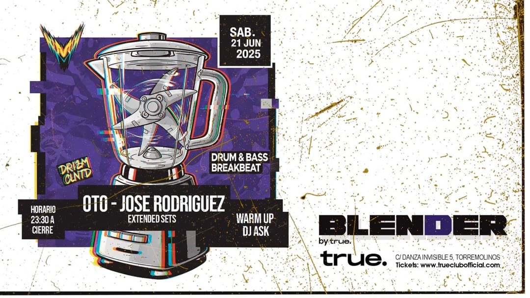 Capa do evento TRUE CLUB PRESENTS BLENDER W/ OTO & JOSE RODRIGUEZ EXTENDED SETS - WARM UP: DJ ASK