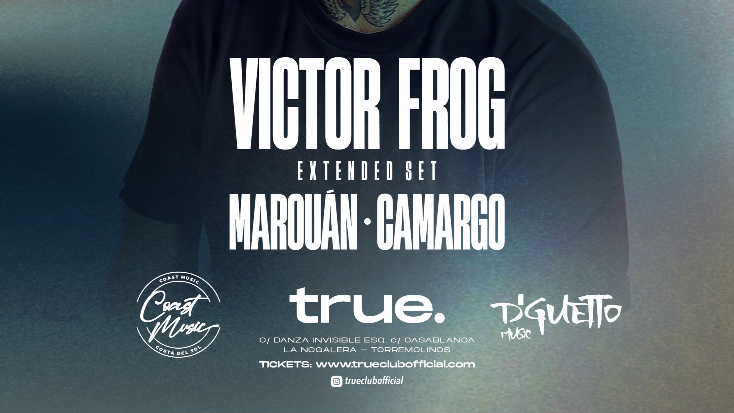 TRUE CLUB PRESENTA COAST MUSIC CON VICTOR FROG, MAROUAN Y CAMARGO image