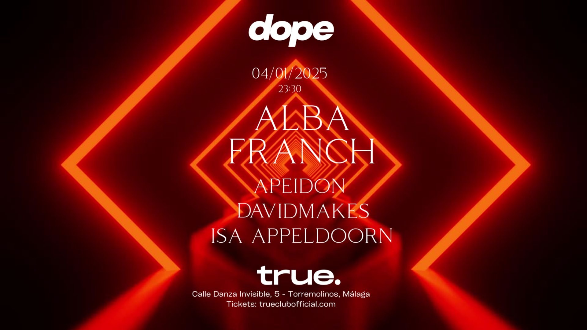 TRUE CLUB PRESENTA DOPE 002 CON ALBA FRANCH, APEIDON, DAVID MAKES E ISA APPELDOORN image