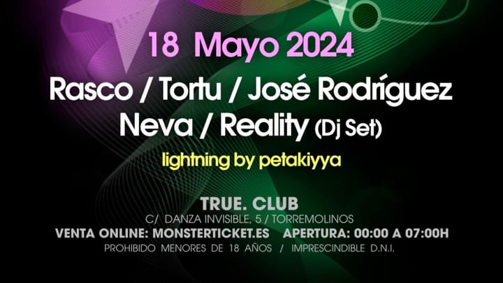 Cover for event: TRUE CLUB PRESENTA HEATPRO SPAIN CON RASCO, TORTU, JOSE RODRÍGUEZ, NEVA Y REALITY (DJ SET)