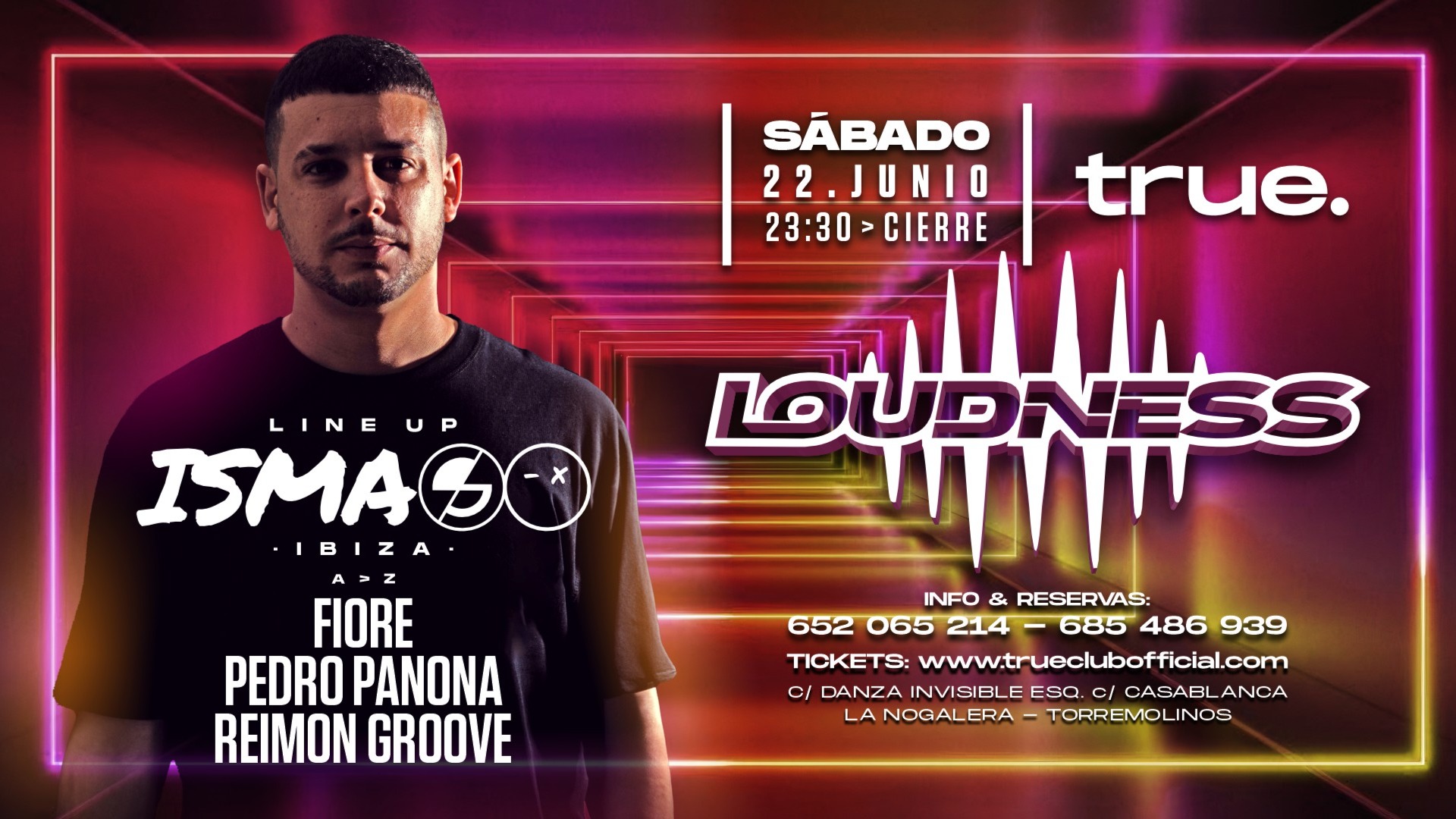 TRUE CLUB PRESENTA LOUDNESS CON ISMASO, FIORE, PEDRO PANONA Y REIMON GROOVE image