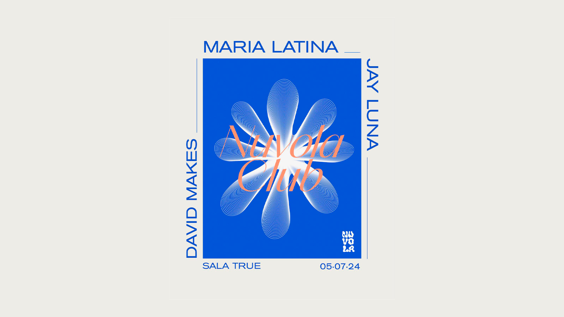 TRUE CLUB PRESENTA NUVOLA CON MARIA LATINA, DAVID MAKES Y JAY LUNA image