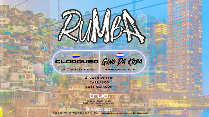 Cover for event: TRUE CLUB PRESENTA RUMBA CON CLODOVEO, GINO DA KODA, ÁLVARO VOLTIO, CARRASCO Y JOSÉ ALARCÓN