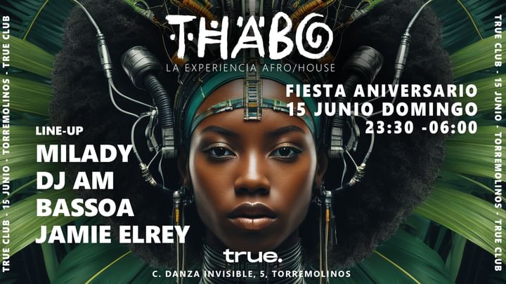 Cover for event: TRUE CLUB PRESENTA THABO CON MILADY, DJ AM, BASSOA Y JAMIE ELREY