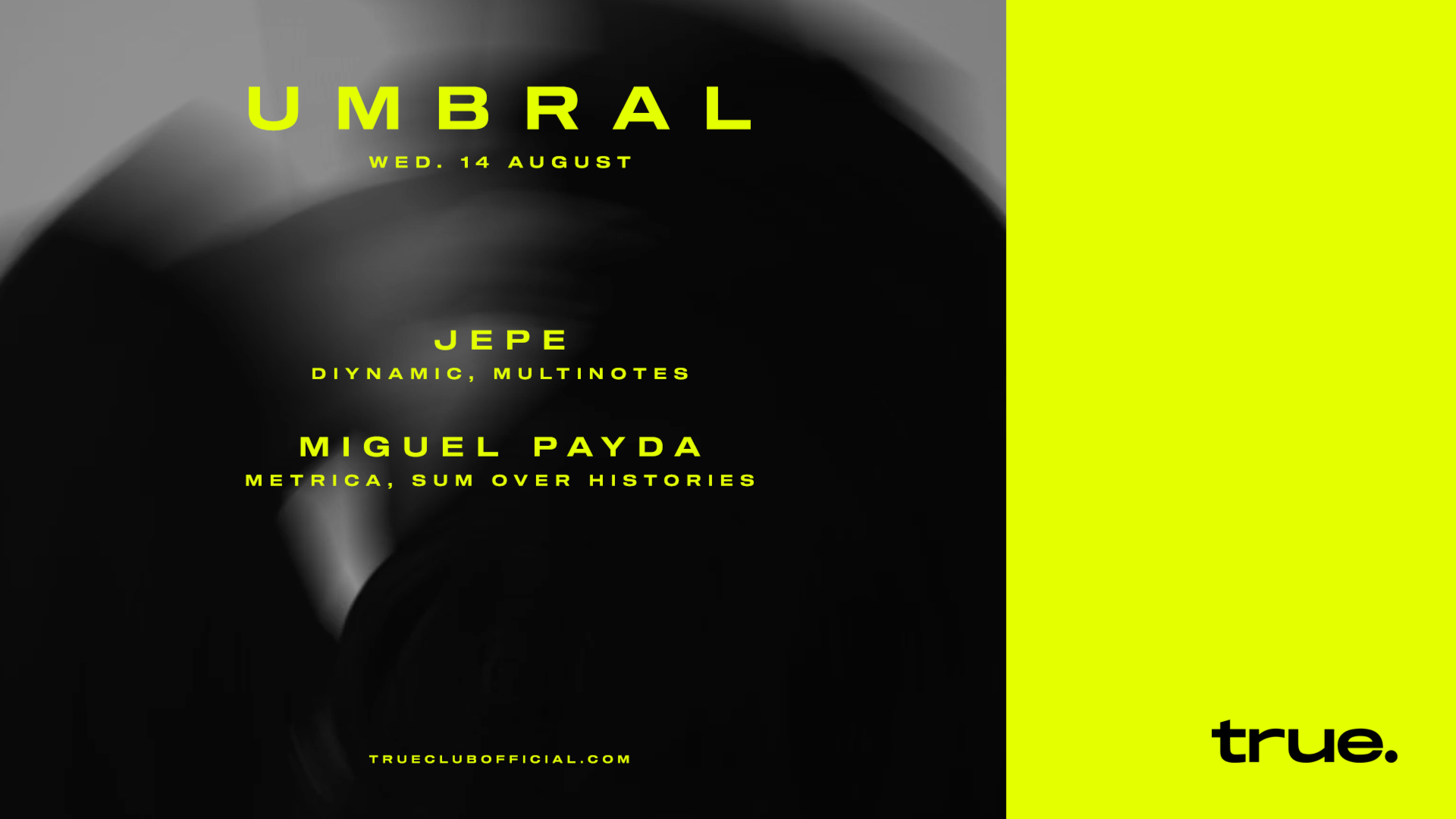 TRUE CLUB PRESENTA UMBRAL CON JEPE Y MIGUEL PAYDA image