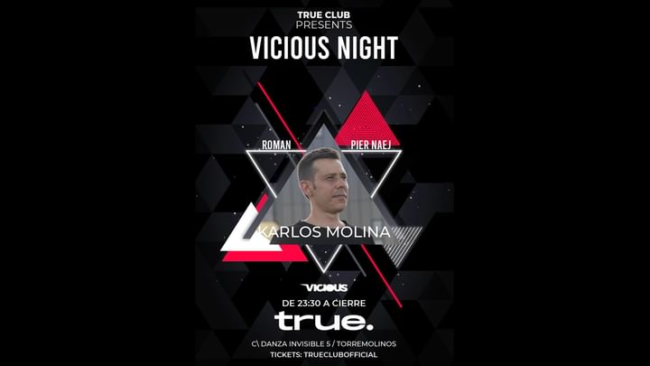 Cover for event: TRUE CLUB PRESENTA VICIOUS NIGHT CON KARLOS MOLINA, PIER NAEJ Y ROMAN