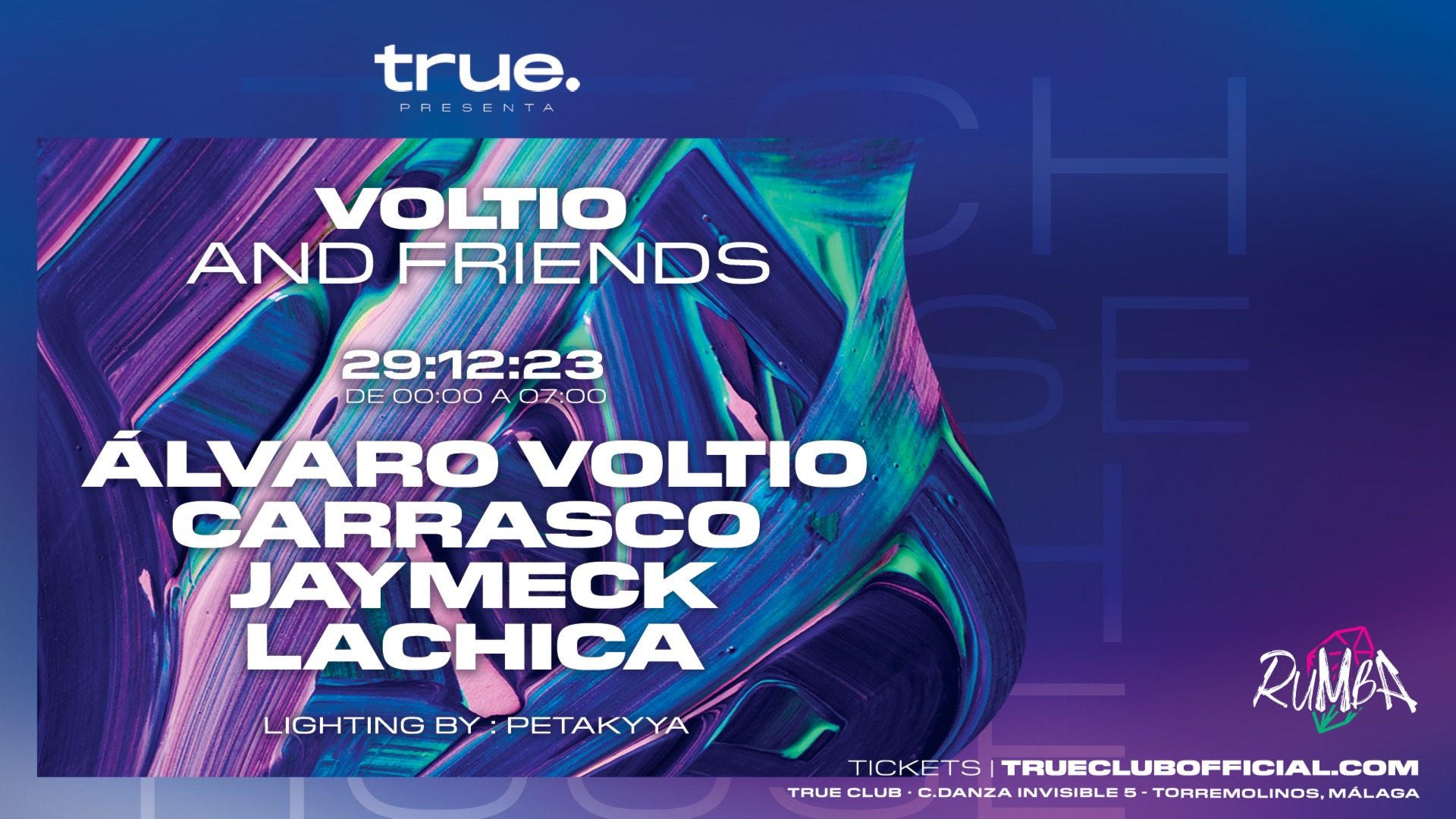 TRUE CLUB PRESENTA VOLTIO AND FRIENDS CON ÁLVARO VOLTIO, CARRASCO, JAY MECK Y LACHICA image