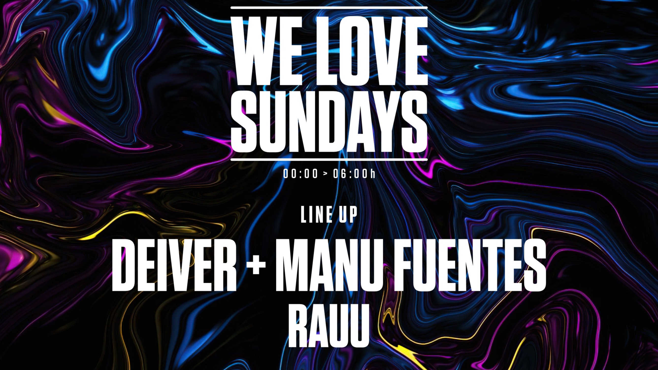TRUE CLUB PRESENTA "WE LOVE SUNDAYS" CON DEIVER + MANU FUENTES Y RAUU image