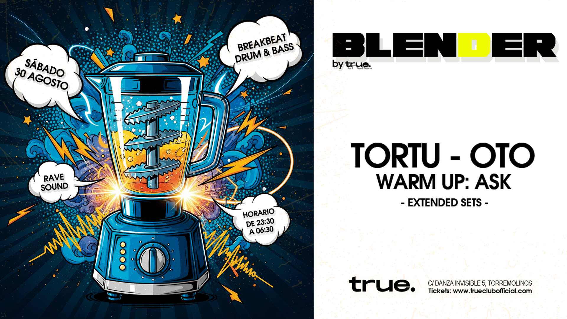 TRUE CLUB PRESENTS BLENDER W/ TORTU, OTO Y DJ ASK image
