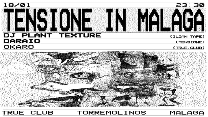 Cover for event: TRUE CLUB PRESENTS TENSIONE W/ DJ PLANT, DARAIO & OKARO