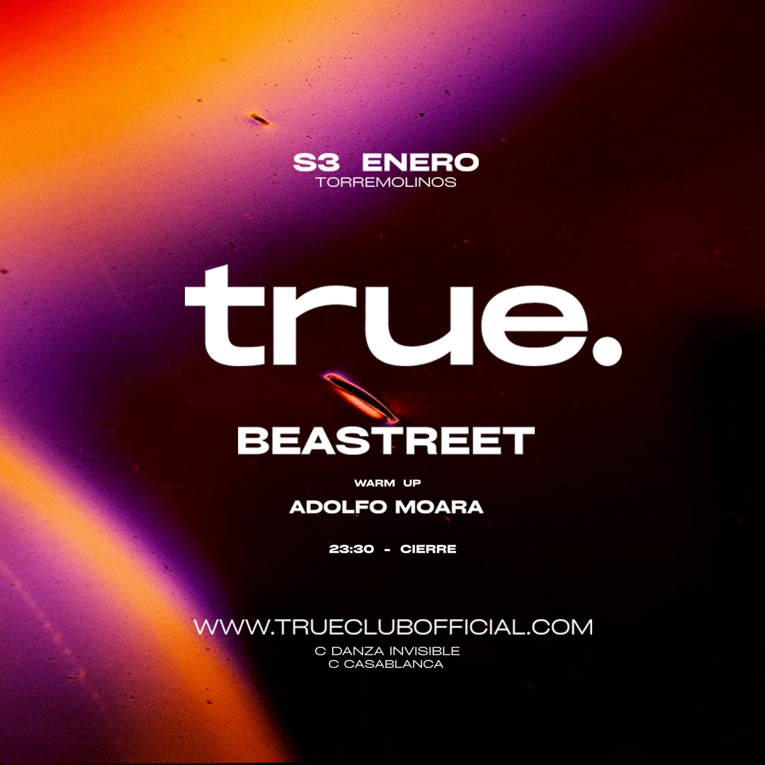 TRUE PRESENTA A BEASTREET Y ADOLFO MOARA image