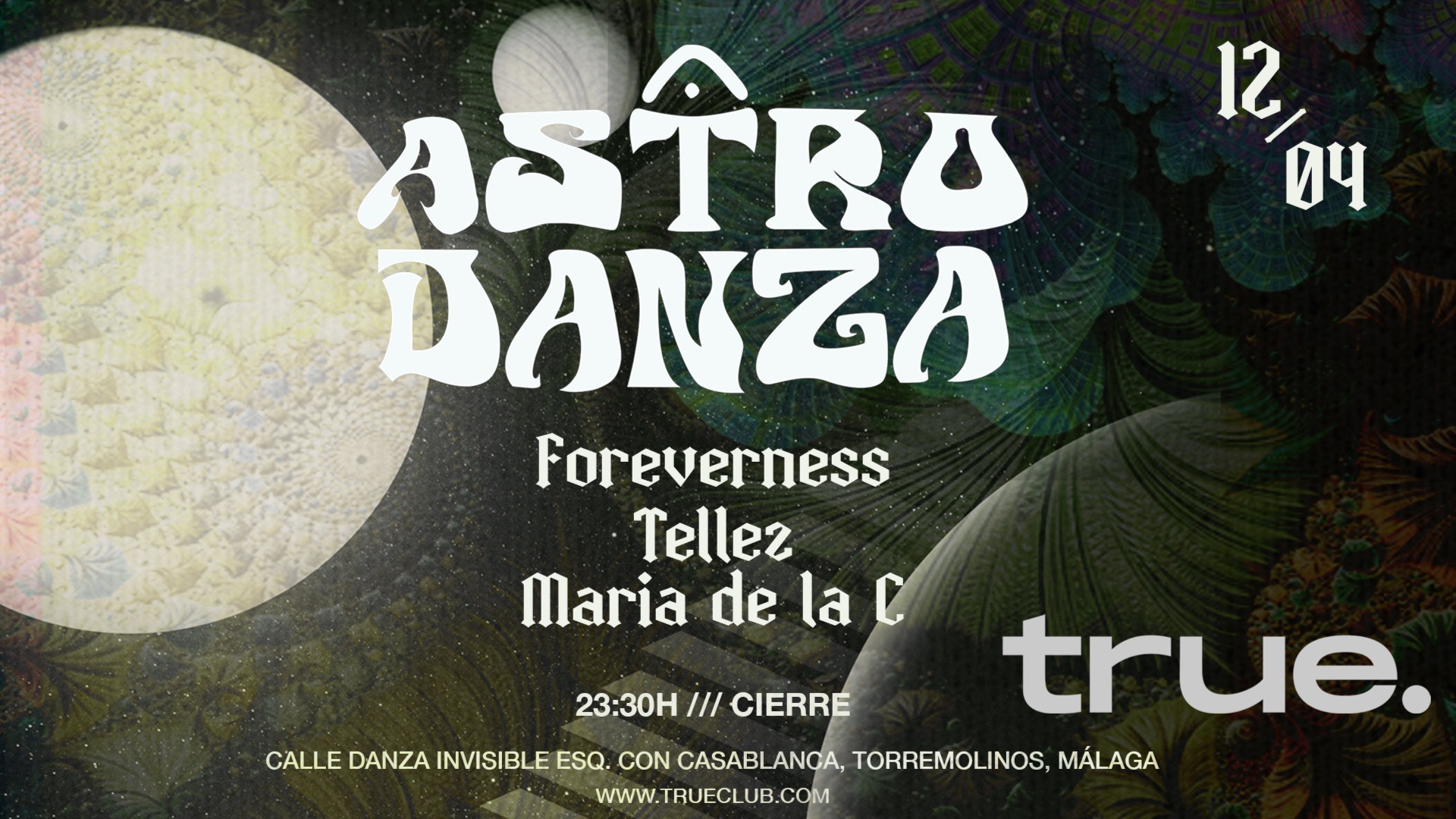 TRUE PRESENTA ASTRO DANZA CON FOREVERNESS, TELLEZ Y MARIA DE LA C image
