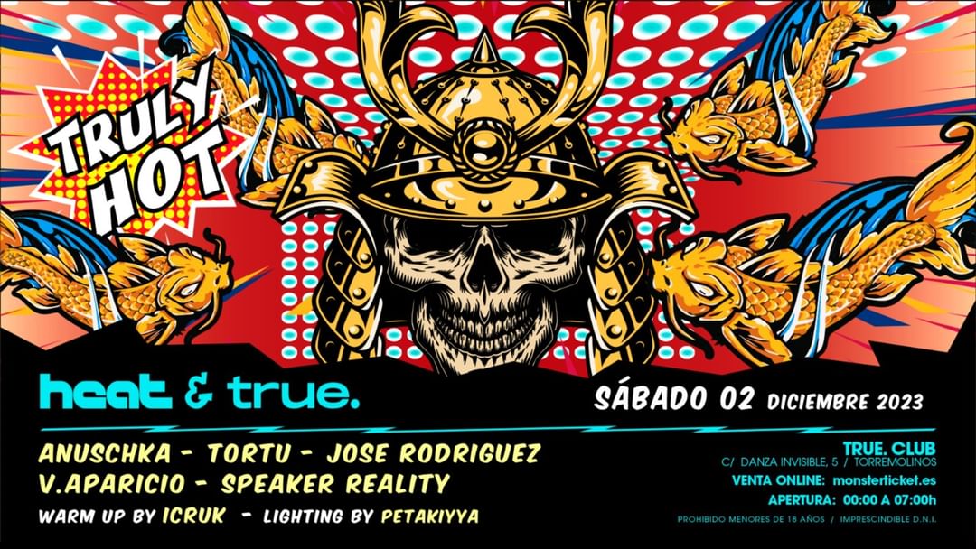 Cartel del evento TRUE PRESENTA HEATPRO CON ANUSCHKA, TORTU, JOSE RODRIGUEZ, V.APARICIO, ICRUK Y SPEAKER REALITY