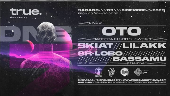 Cover for event: TRUE PRESENTA: OTO, SKIAT, LILAKK, SR-LOBO Y BASSAMU
