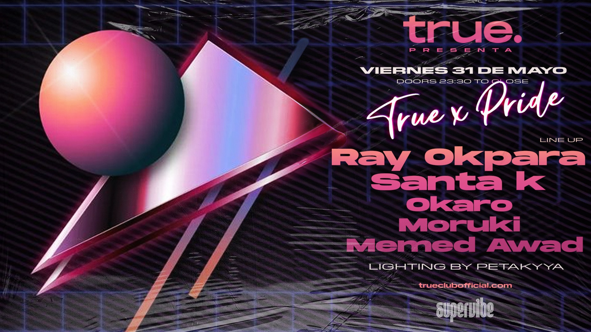 TRUE X PRIDE CON RAY OKPARA, SANTA K, OKARO, MORUKI Y MEMED AWAD image