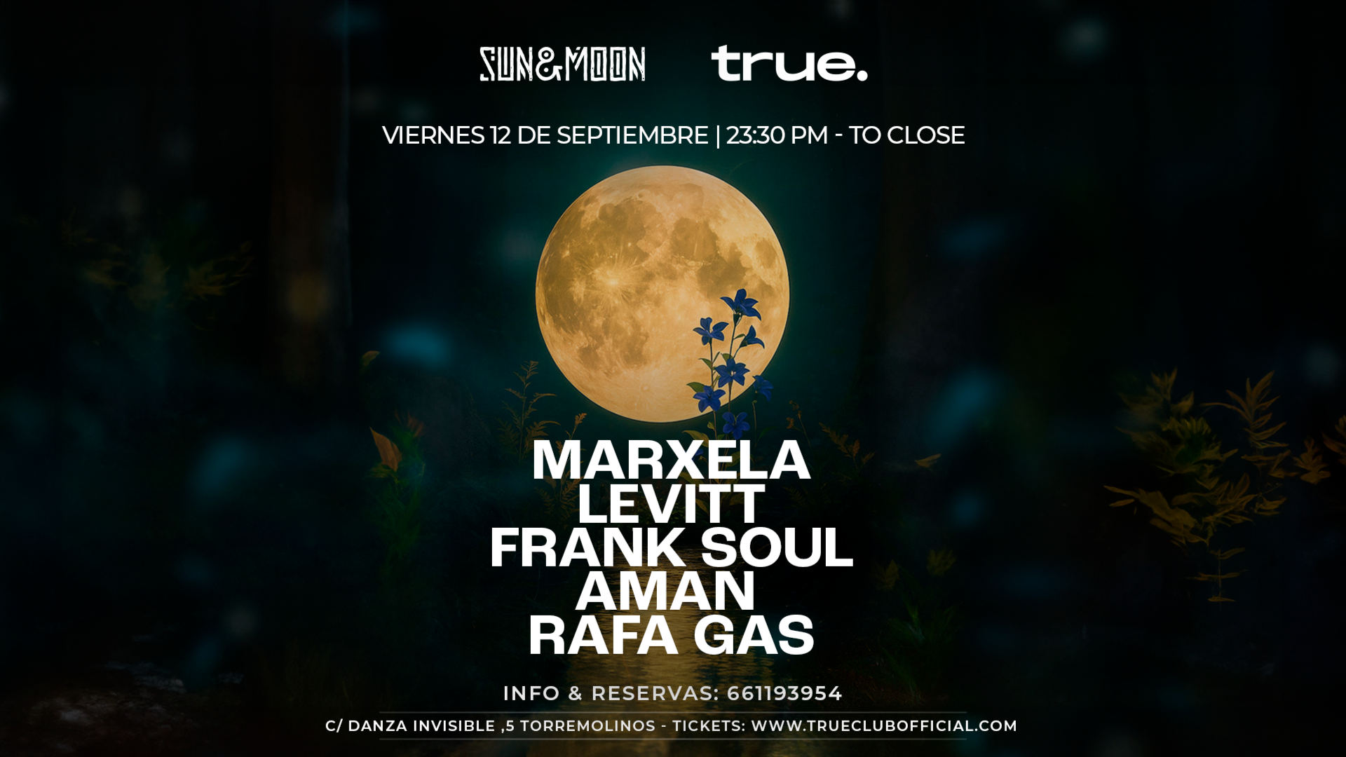 TRUE PRESENTA SUN&MOON CON: MARXELA, LEVITT, RANK SOUL, AMAN Y RAFA GAS image