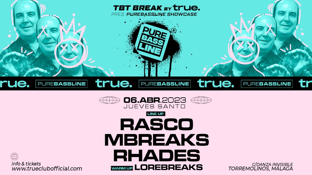 TRUE PRESENTA TBT BREAK CON RASCO, MBREAKS, RHADES Y LOREBREAKS-Eventplakat