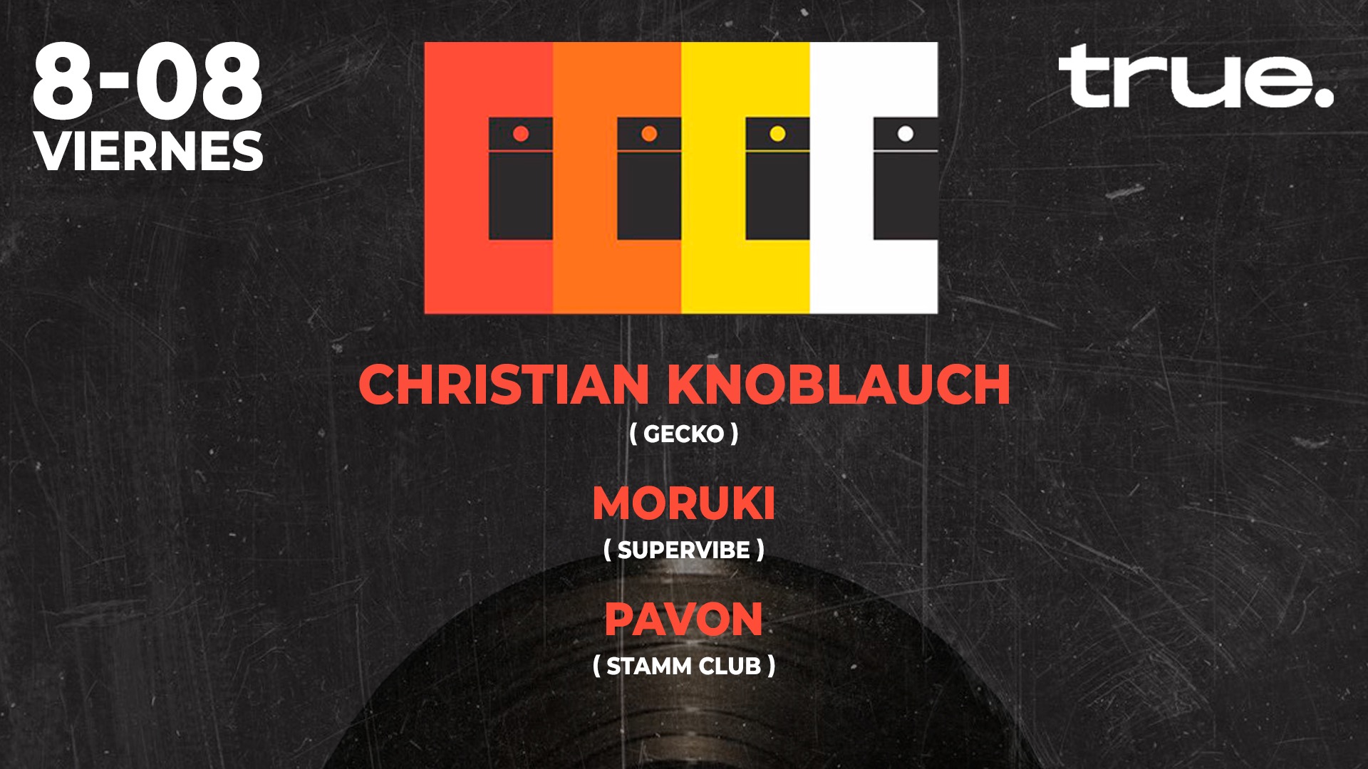 TRUE PRESENTA VINYL CLUB CON CHRISTIAN KNOUBLACH, MORUKI Y PAVON image