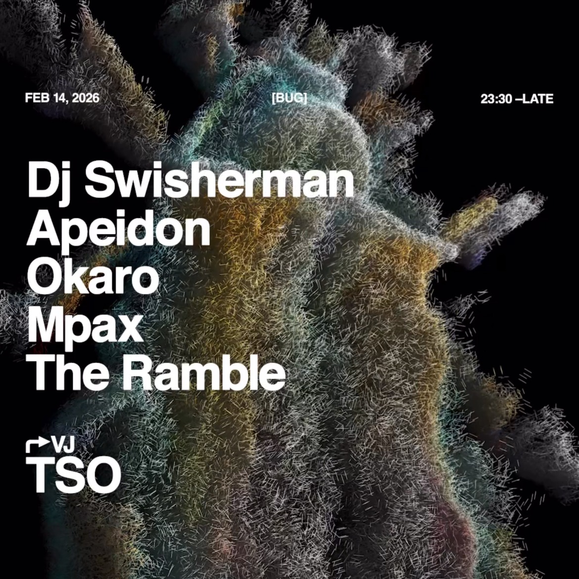 TRUE X BUG PRESENTAN A DJ SWISHERMAN, APEIDON, OKARO, MPAX Y THE RAMBLE image