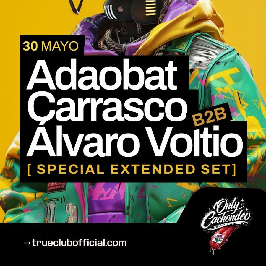 TRUE X RUMBA PRESENTAN ADAOBAT & CARRASCO B2B ÁLVARO VOLTIO (SPECIAL EXTENDED SET) image