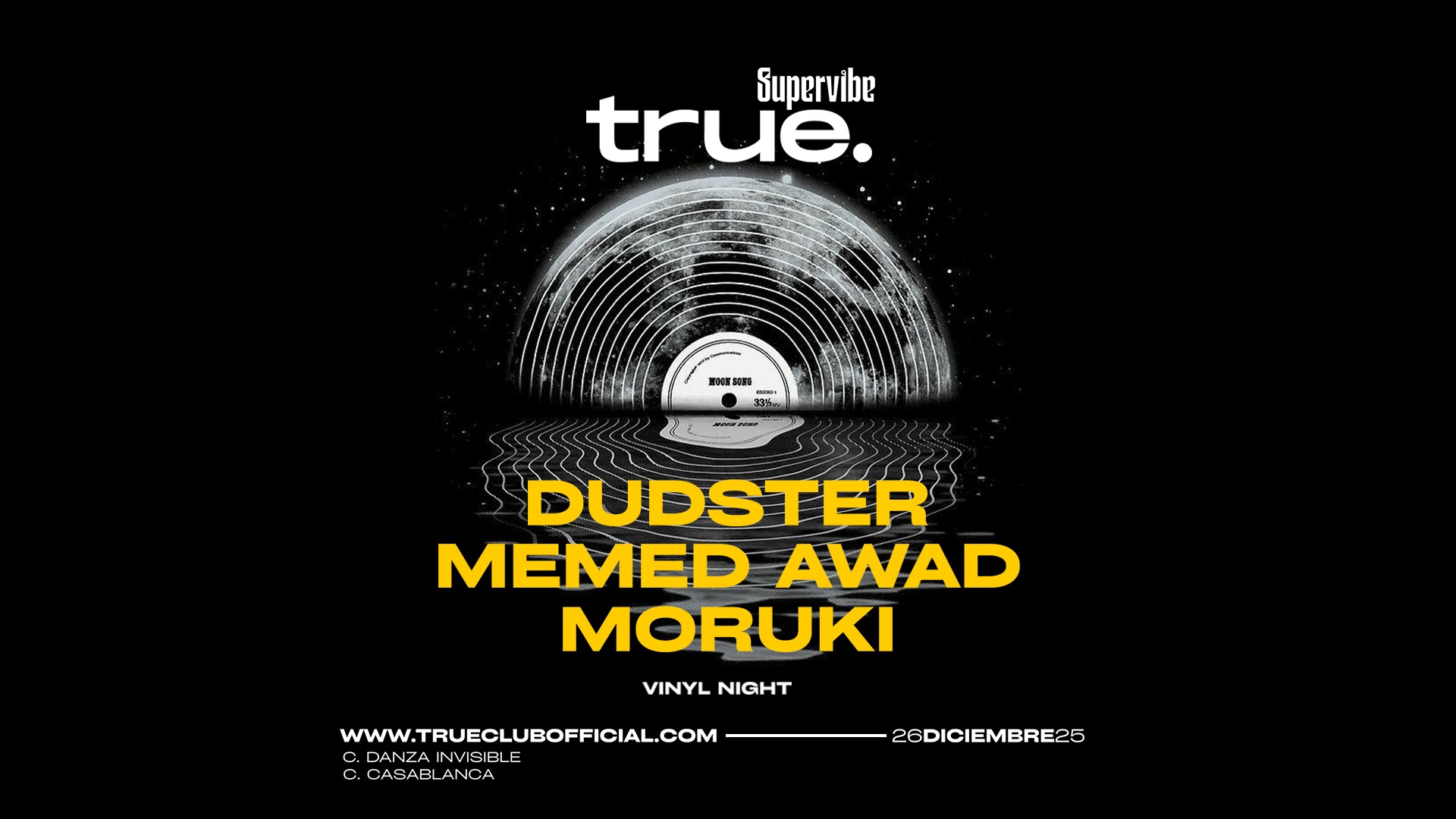TRUE X SUPERVIBE VINYL NIGHT W/ DUDSTER, MEMED AWAD & MORUKI image