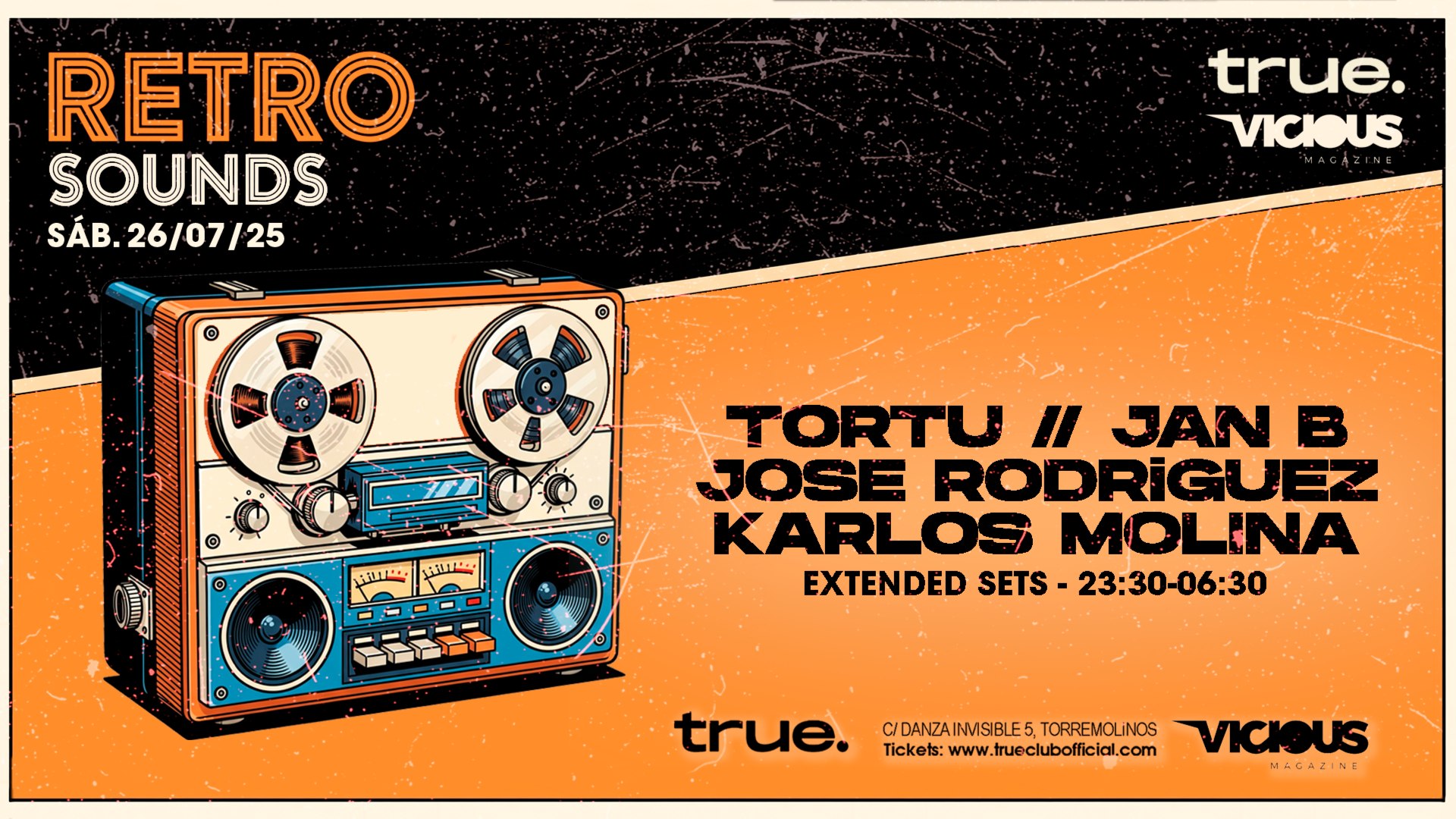TRUE X VICIOUS - RETRO SOUNDS CON TORTU, JAN B, JOSÉ RODRÍGUEZ Y KARLOS MOLINA image
