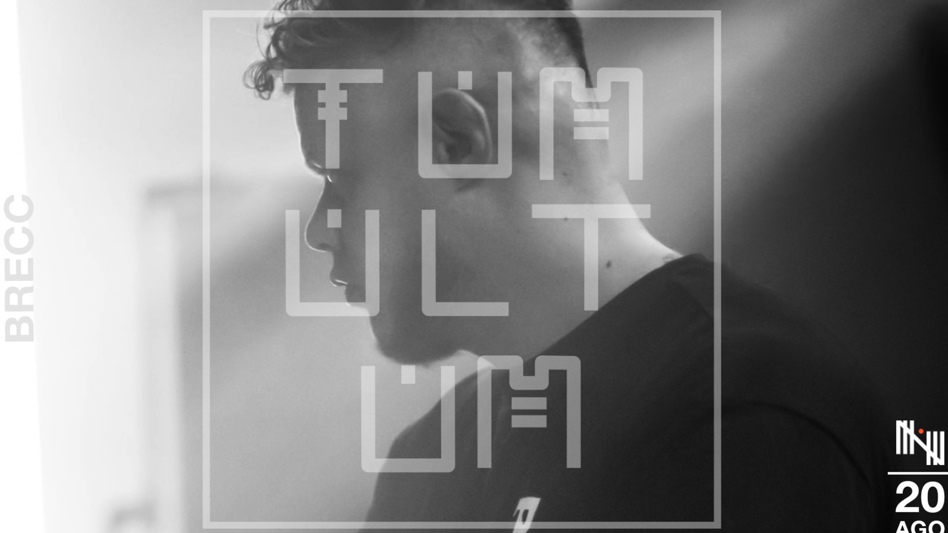 TUMULTUM w/ BRECC [NL]