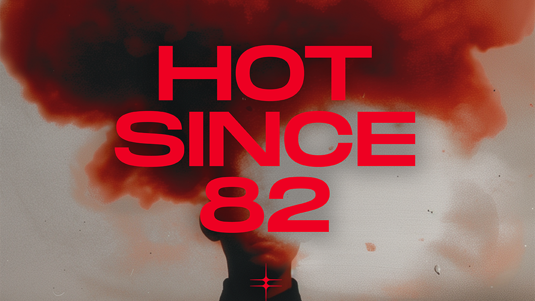 Tunnel:  HOT SINCE 82, PIEM image